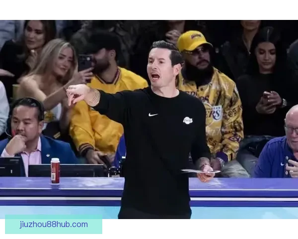 雷迪克称球队防守不断提升 队员积极适应角色定位